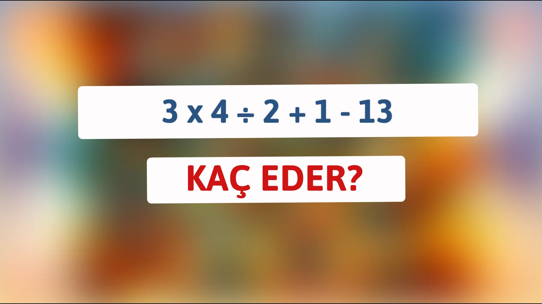 Bu matematik bilmecesini çözebilir misin? Zekiysen ispatla!"
