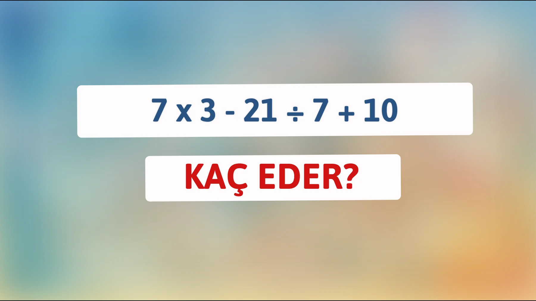 Zekâ sınırı: Bu matematik bilmeceyi çözebilir misiniz?"